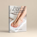 Les Secrets pour des Pieds Impeccables
